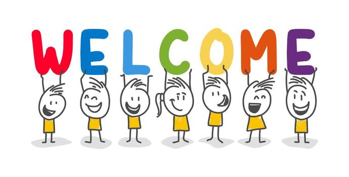 Stick figures holding up the word Welcome each figure holding a different letter in a different colour